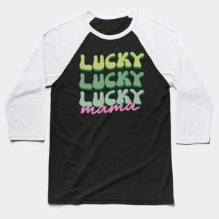 Lucky Mama Baseball T-Shirt